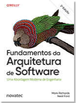 Fundamentos da Arquitetura de Software – 2ª Edição